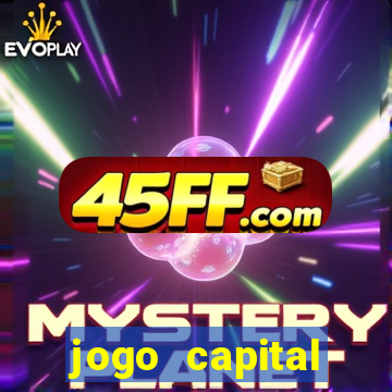 jogo capital download mobile